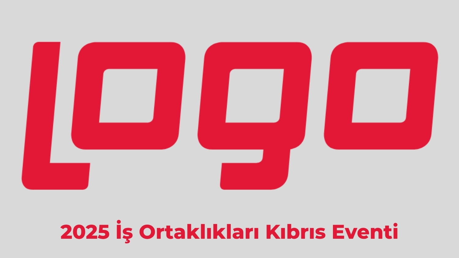 Logo Yazılım - Kıbrıs İş Ortaklığı Toplantısı